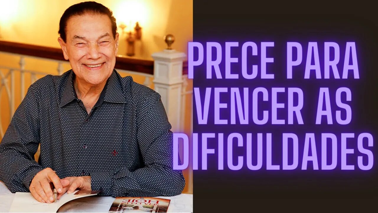 Divaldo Franco - Prece Para Vencer As Dificuldades.