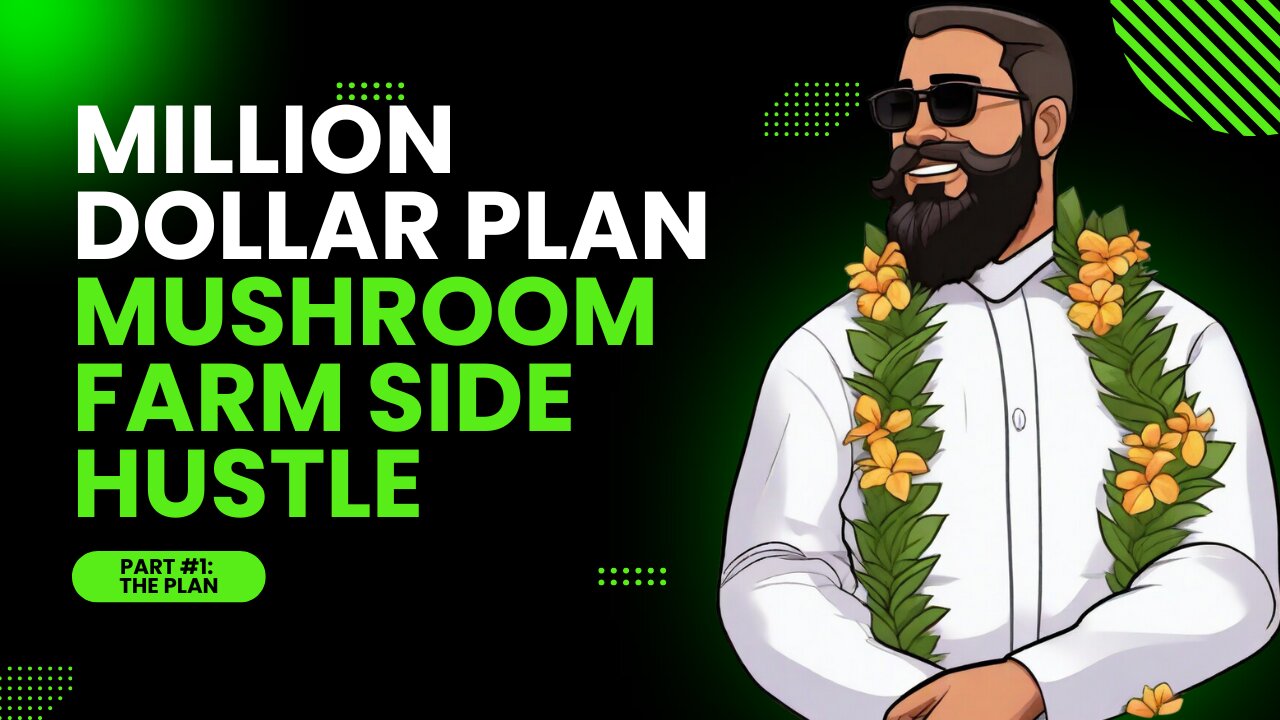 Million Dollar Side Hustle Plan (Mushroom Farming)