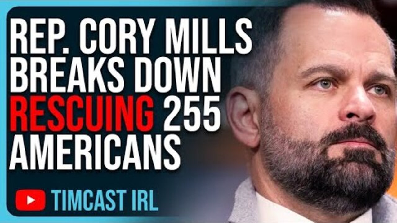 REP. CORY MILLS BREAKS DOWN RESCUING 255 AMERICANS TRAPPED IN ISRAEL HAMAS WAR