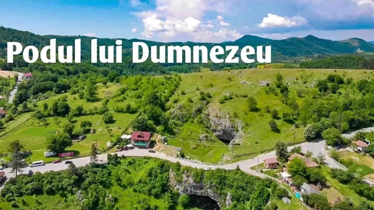 Unic în lume! Podul lui Dumnezeu, Ponoarele Mehedinți - Filmare cu drona