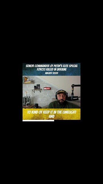 Elite Russian Special Forces Colonel Killed in Ukraine - 99th Lt/Colonel KIA - August 2022