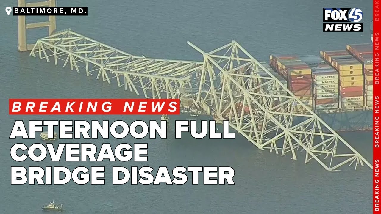 FULL AFTERNOON COVERAGE: Baltimore bridge collapses after ship hits it - people fall into water