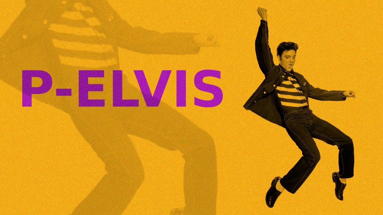 P-ELVIS