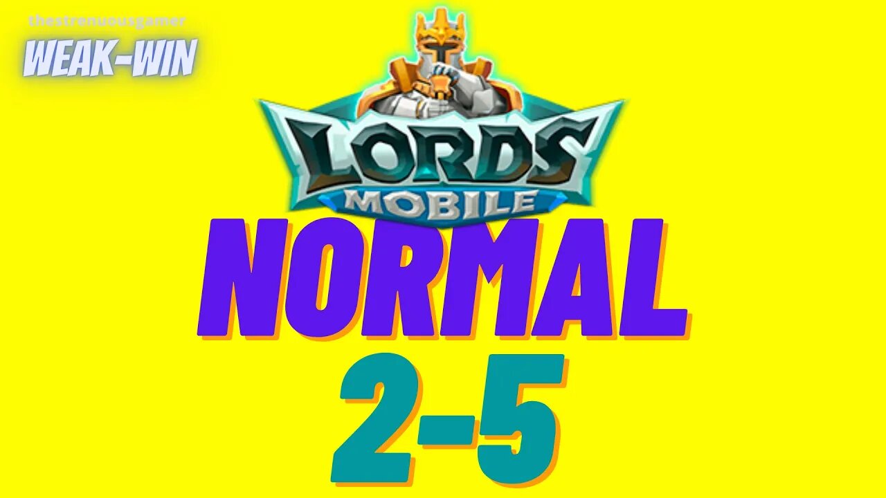 Lords Mobile: WEAK-WIN Hero Stage Normal 2-5