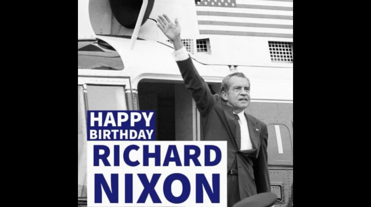 Happy 110th Birthday President Nixon