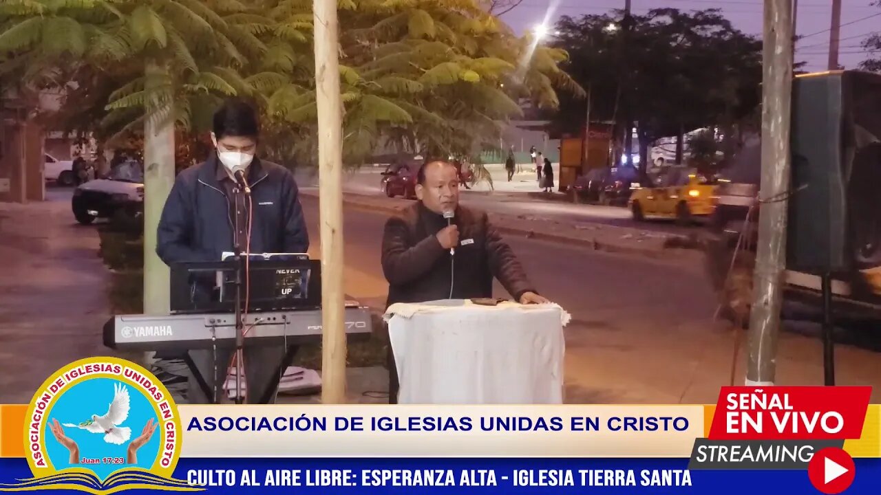 CULTO AL AIRE LIBRE: ESPERANZA ALTA - IGLESIA TIERRA SANTA