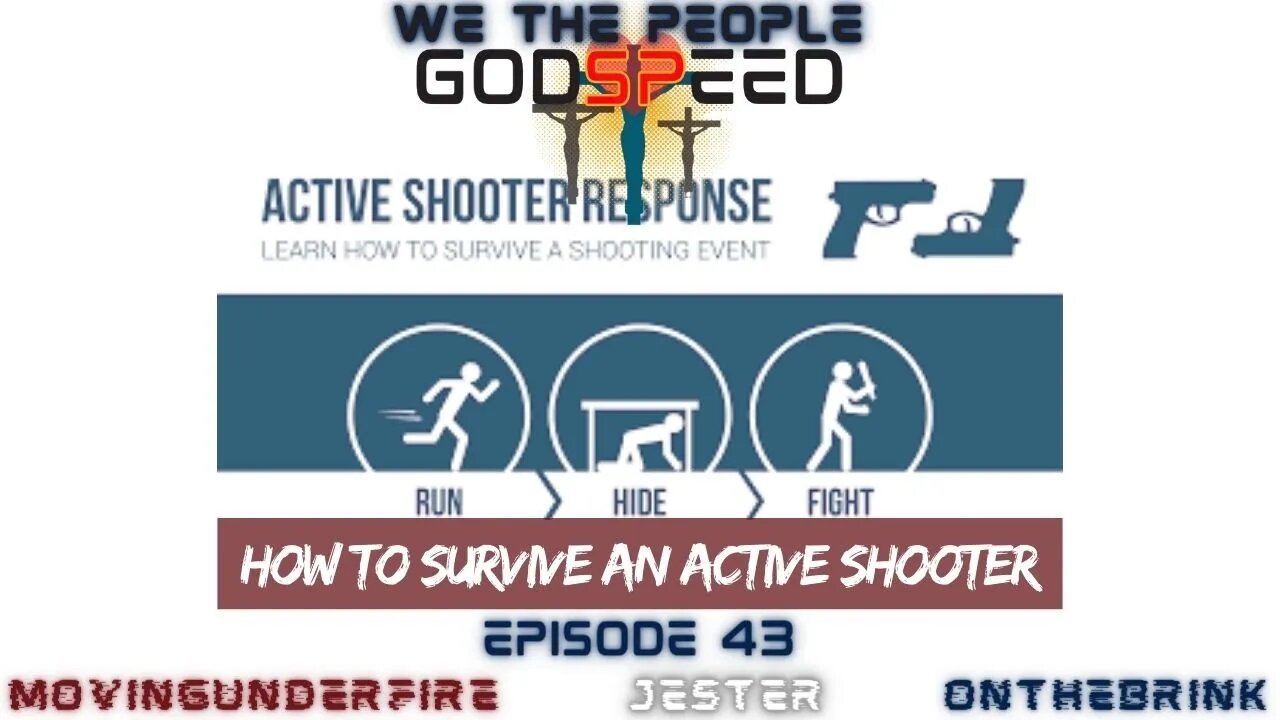 WE THE PEOPLE, Ep. #043: How to Survive an Active Shooter