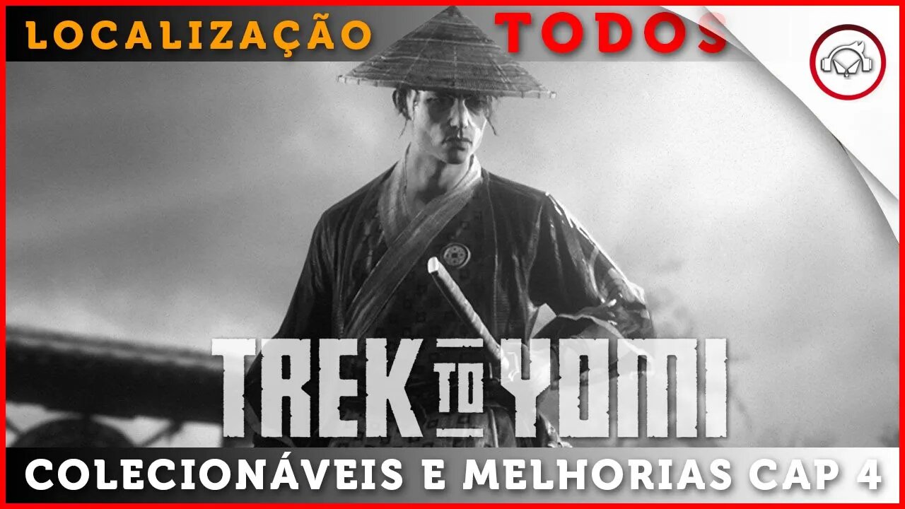 Trek to Yomi , A localização de todos colecionáveis no Cap 4 | Super-dica