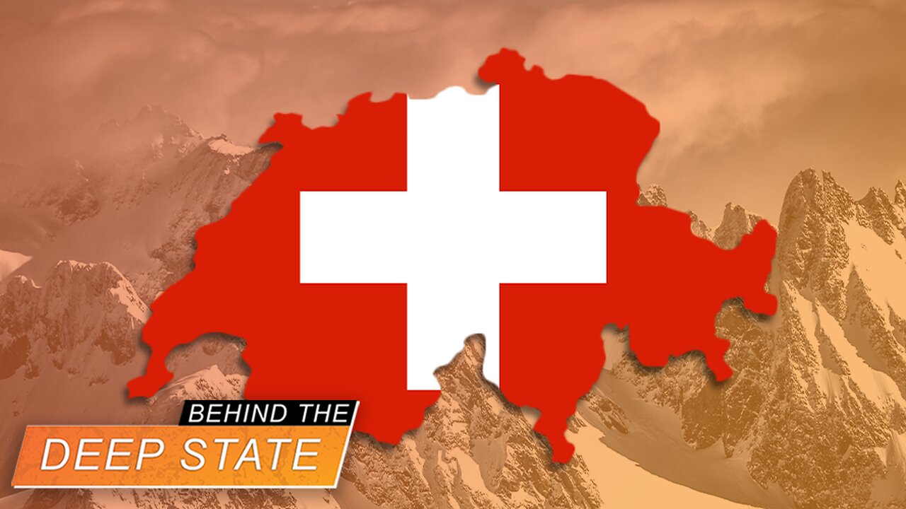 Behind The Deep State | Lessons From Switzerland on Liberty and Decentralized Govt