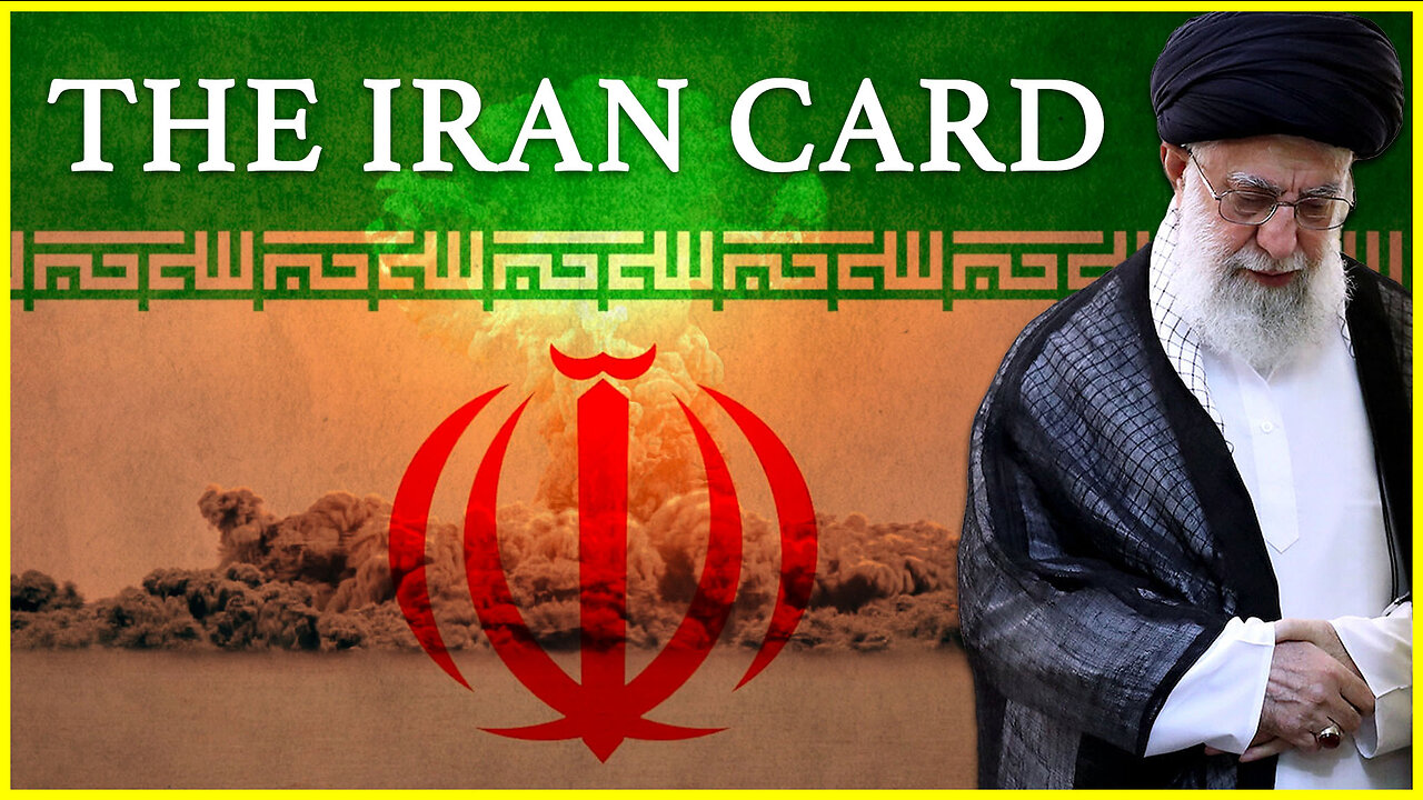 The Iran Card