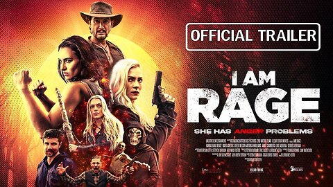 I am Rage Official Trailer