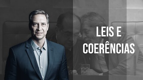 Leis e coerências, a minha coluna na Gazeta do Povo