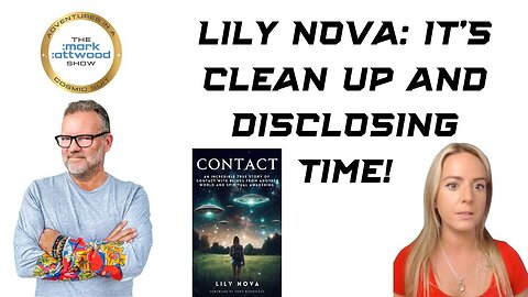 Lily Nova: It’s Clean up And Disclosing Time! - 8th Nov 2024