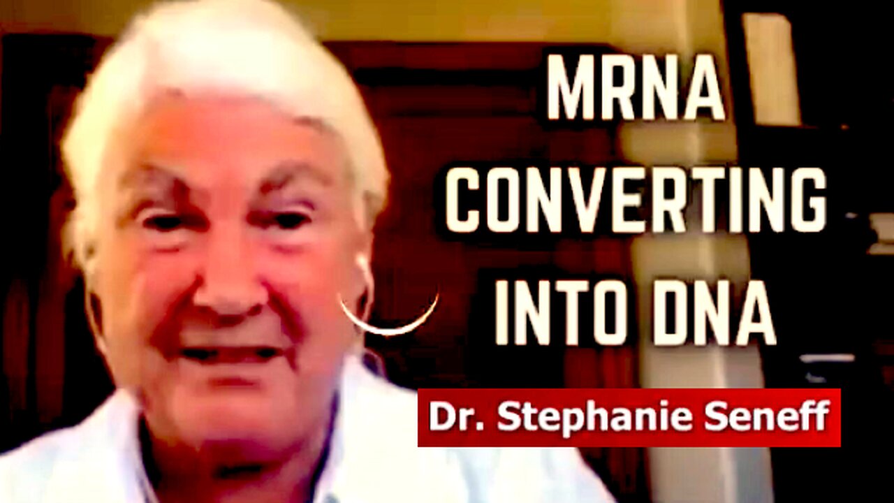 mRNA Turns Into DNA In Six (6) Hours || Dr. Stephanie Seneff !!