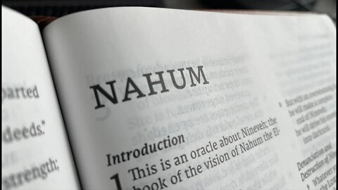 Nahum 1:1-2:8