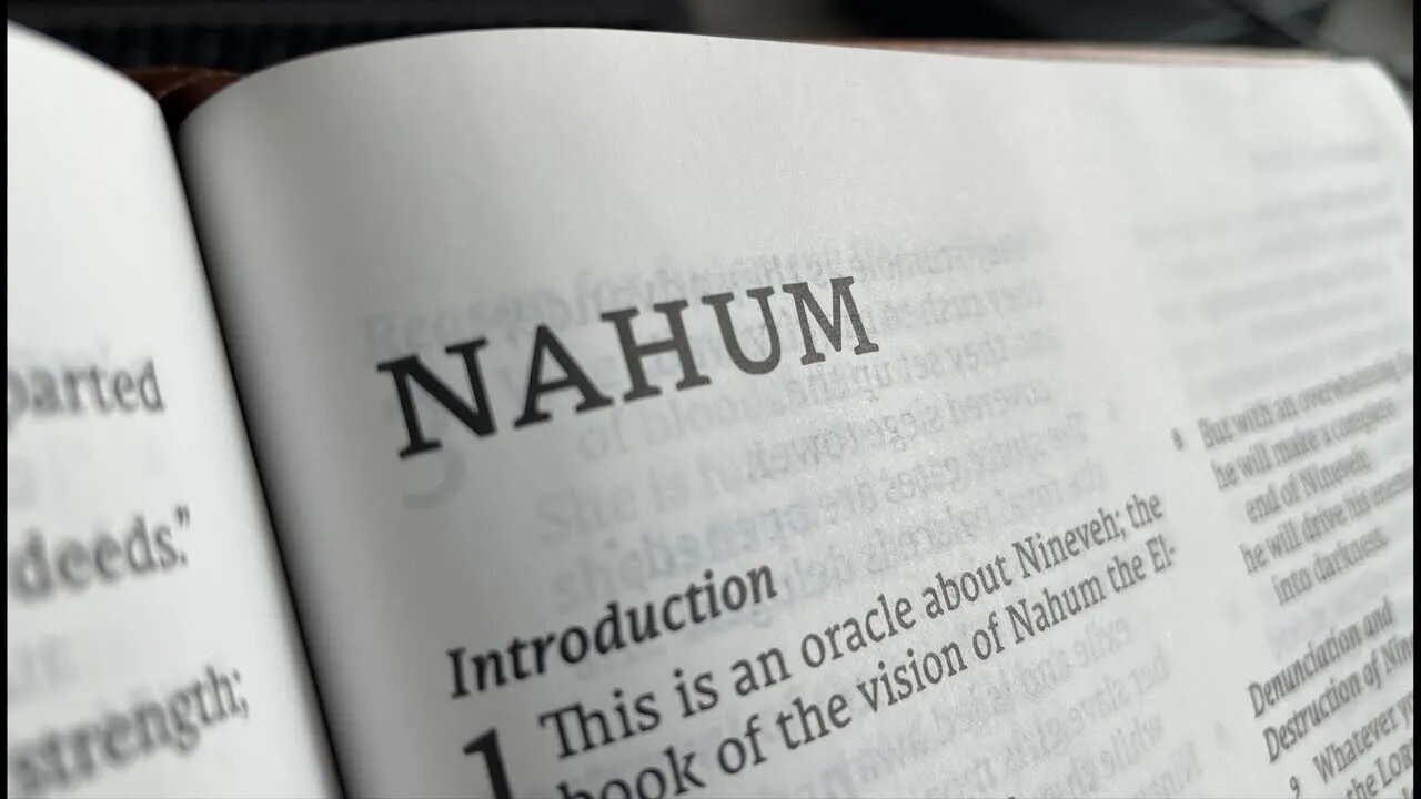 Nahum 1:1-2:8