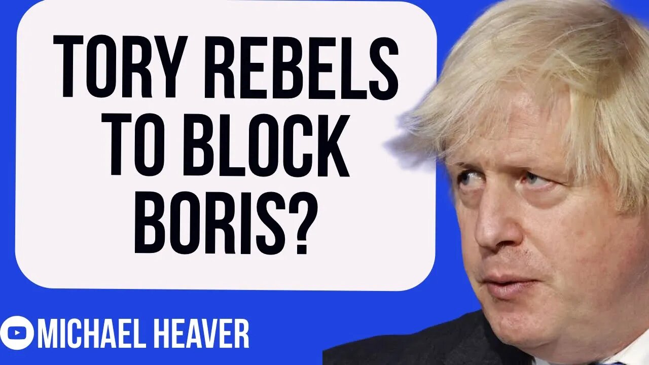 Tory Remainer Rebels To BLOCK Boris?
