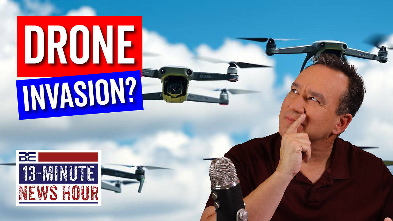 Drone Invasion? Biden Team Stonewalls as Sightings Increase | Bobby Eberle Ep. 614