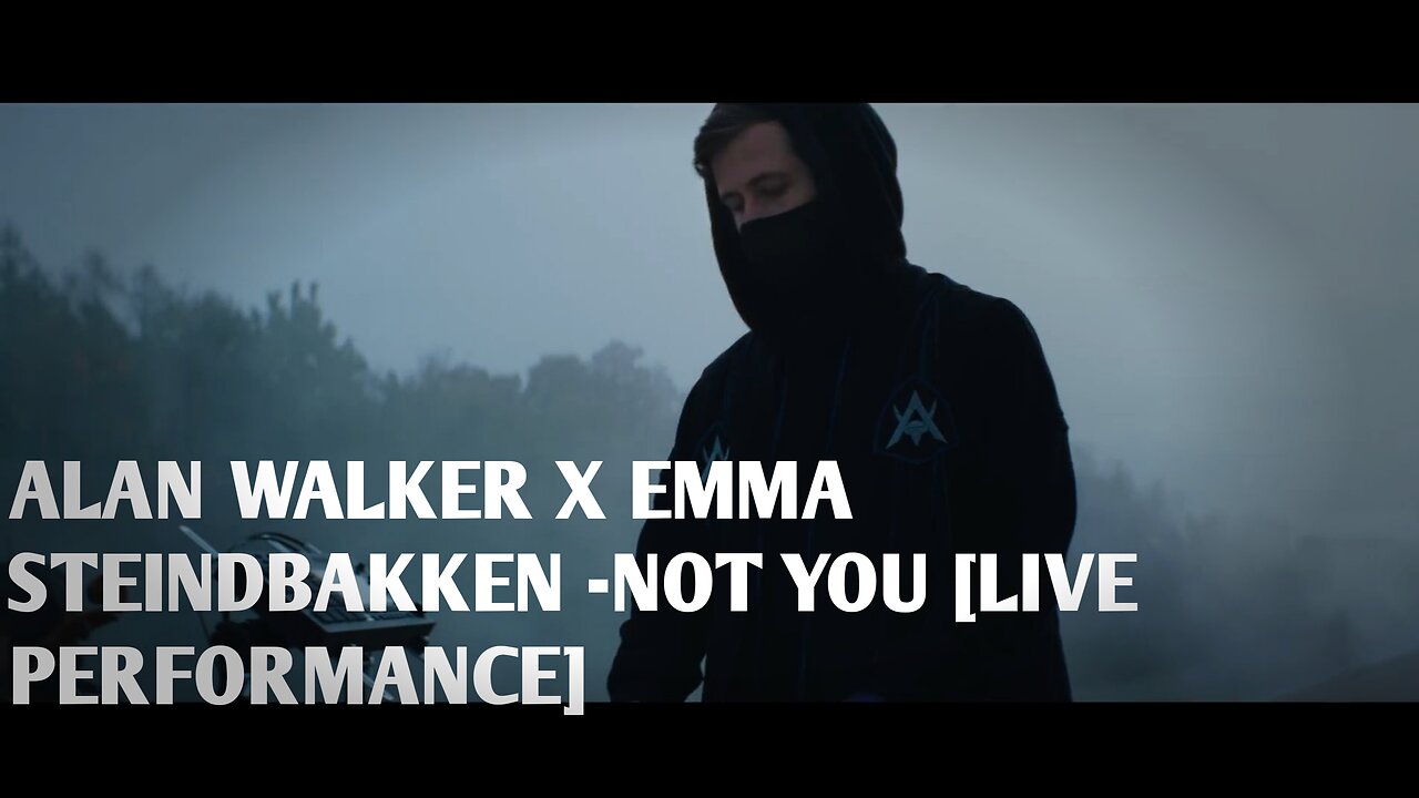 ALAN WALKER X EMMA STEINDBAKKEN - NOT YOU [LIVE PERFORMANCE]