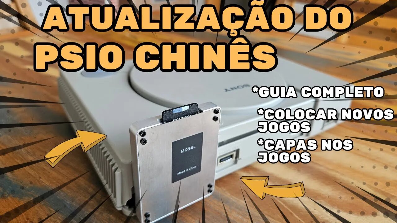 Tutorial Completo: Como Atualizar o PSIO Chinês para PlayStation 1