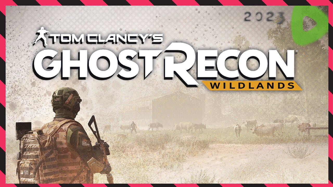 Very Sneak... ||||| 08-31-23 ||||| Ghost Recon: Wildlands (2017)