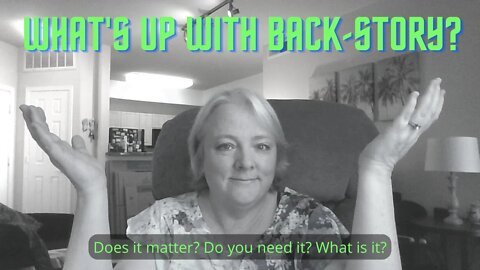 What's Up With Back-Story?