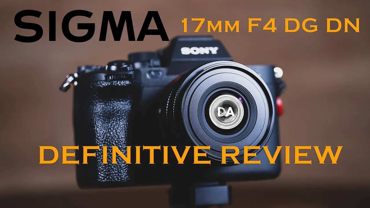 Sigma 17mm F4 DG DN (iSeries) Review | A Portable Wide Angle Solution