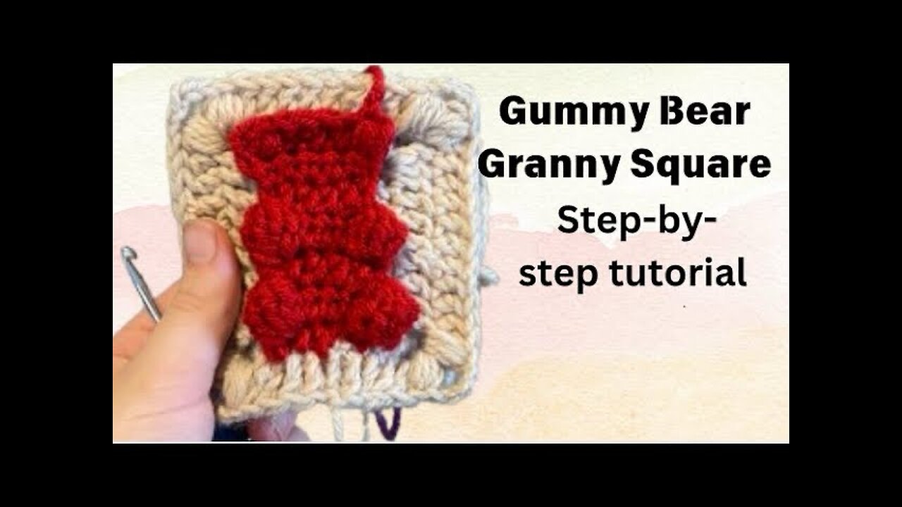 How To Crochet A Gummy Bear Granny Square