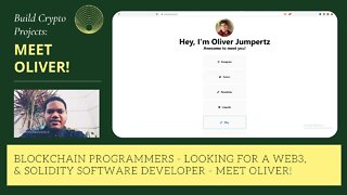 Blockchain Programmers - Looking For A Web3, EVM Chains & Solidity Software Developer - Meet Oliver!