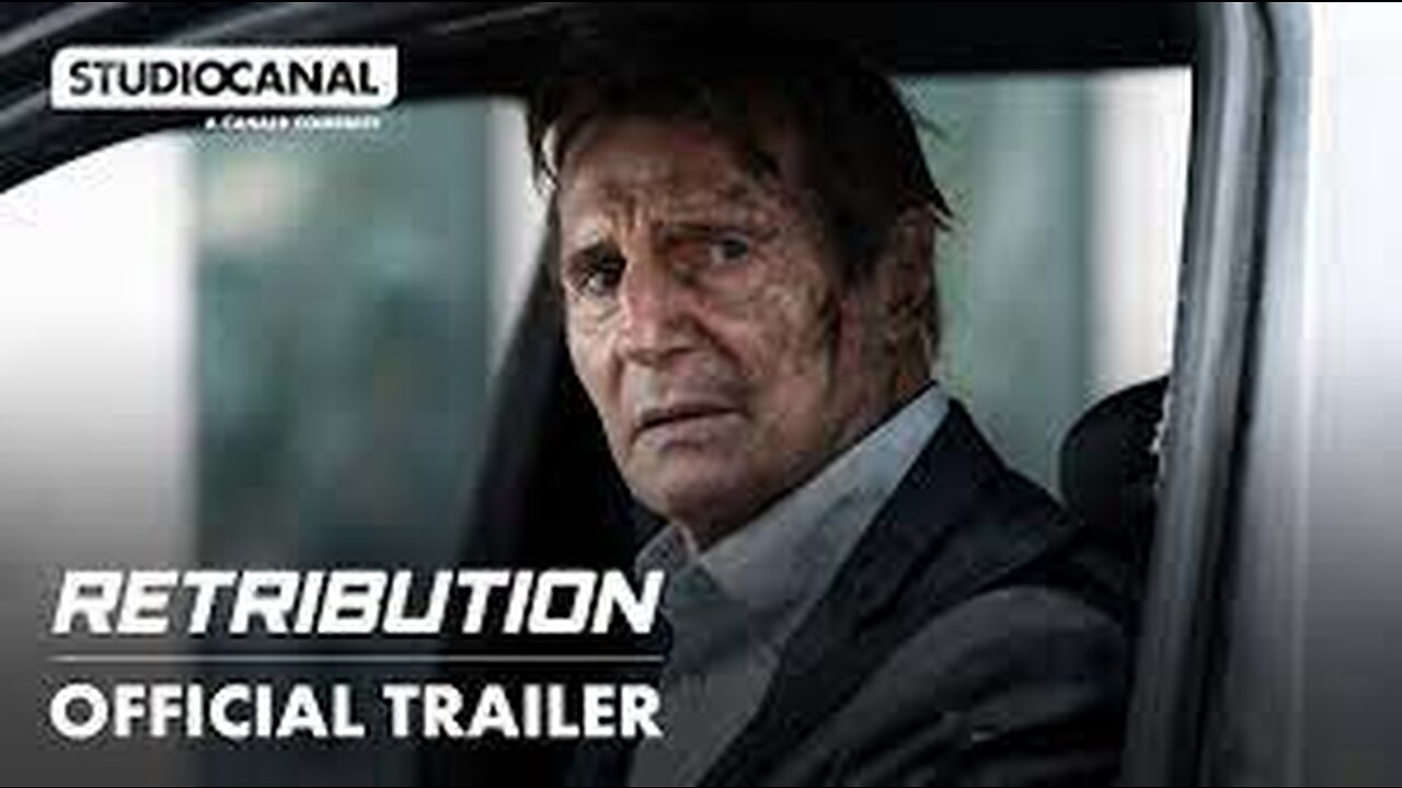 RETRIBUTION Trailer (2023) Liam Neeson