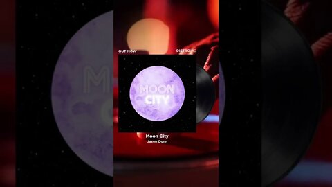 Moon City - Jason Dunn available now