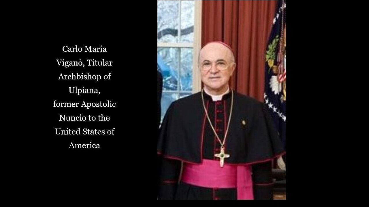 THE WAR IS ON! OPEN LETTER by Carlo Maria Vigano to President Trump / SUMMARY