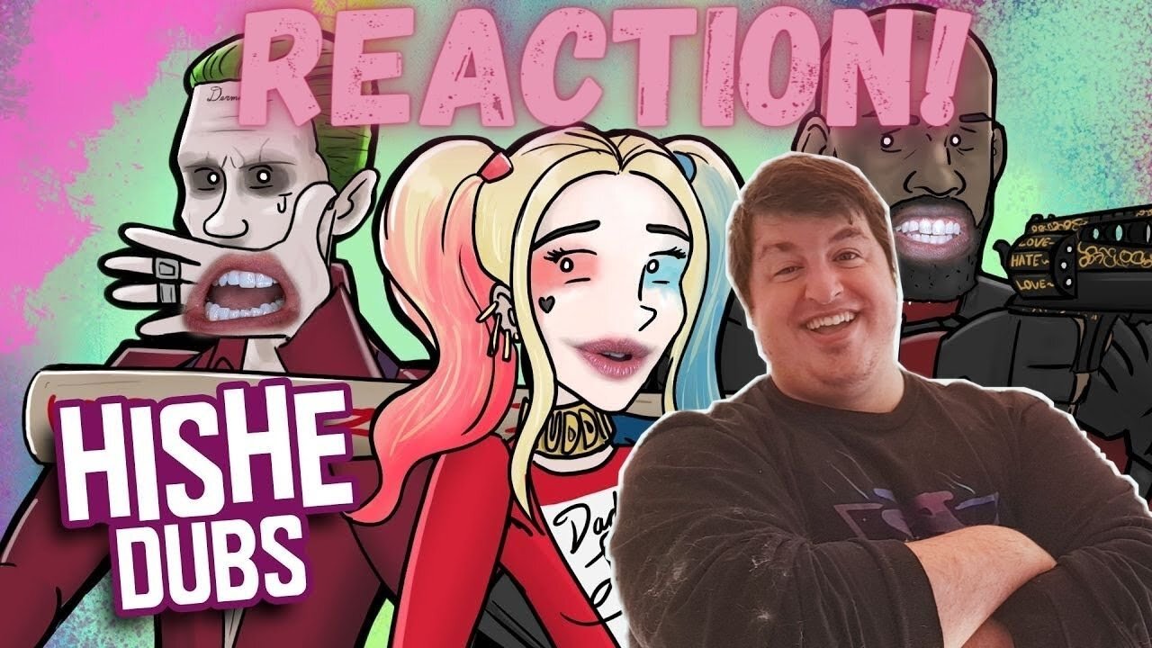 Suicide Squad - HISHE Dubs Reaction! (Comedy Recap)