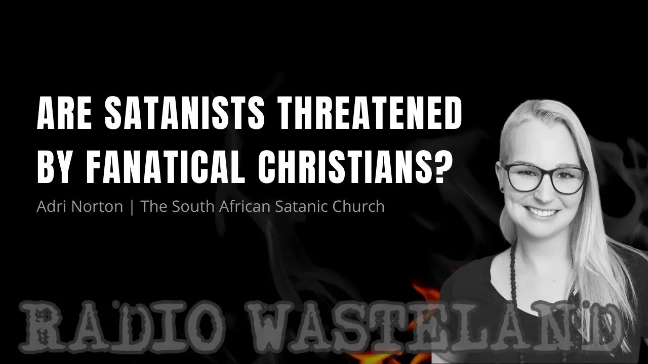 Are Satanists Threatened by Fanatical Christians?