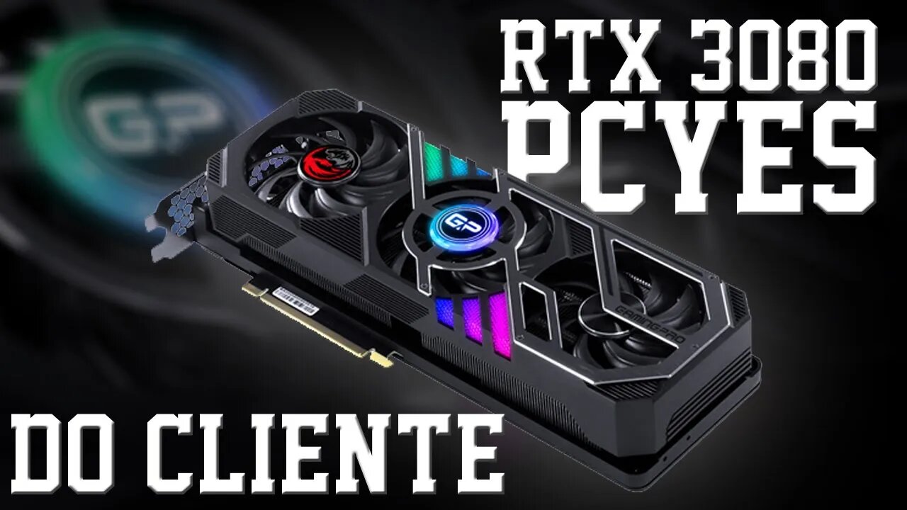 RTX 3080 PCYES - 3 ANOS DE GARANTIA NO BRASIL