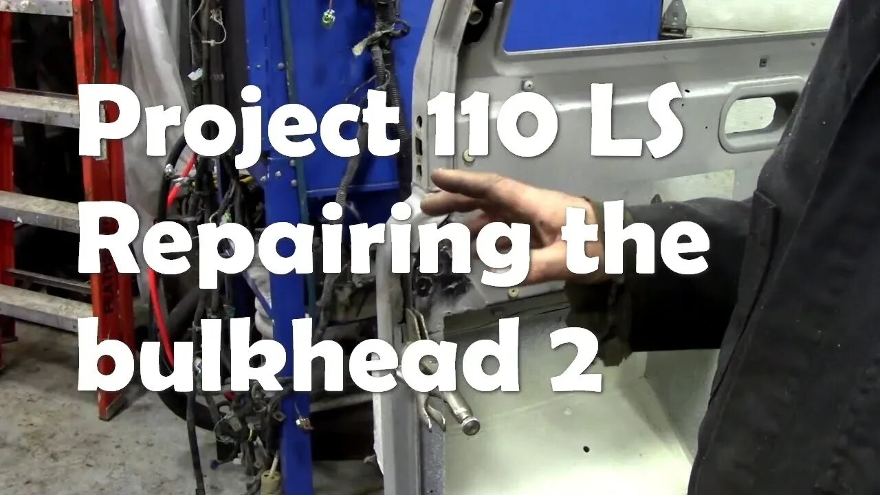 110 LS project Repairing the bulkhead Part 2 and a ramble about alignment