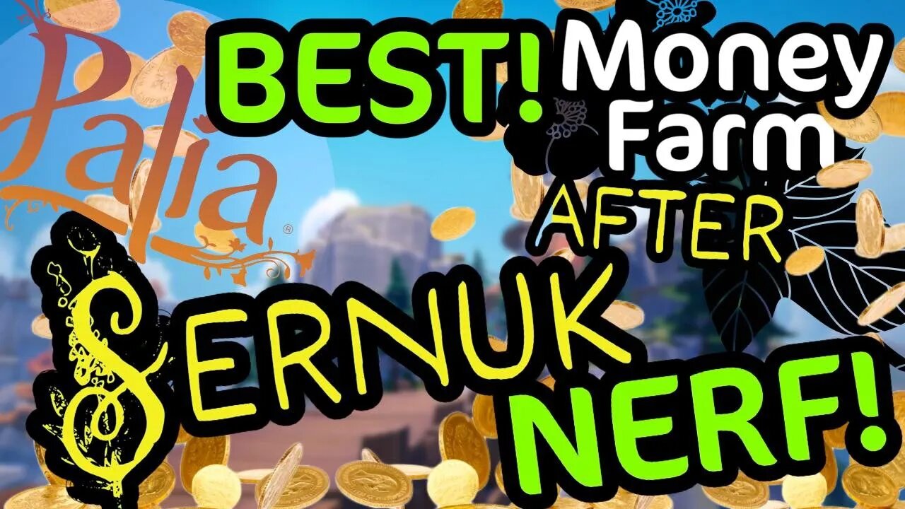 Palia Best Gold Farm After Sernuk Nerf!