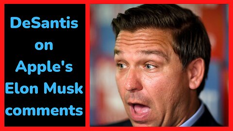 DeSantis slams Apple | Trump | Biden | Bongino