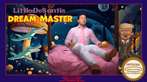 Little DeSantis: The Dream Master