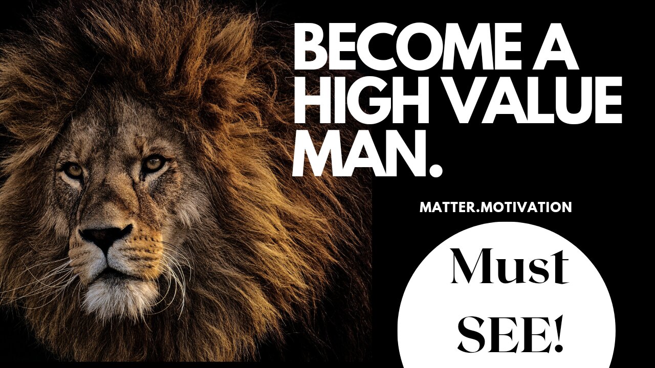 How To Become A High Value Man | The Blueprint To Success In Life & Relationships #motivation
