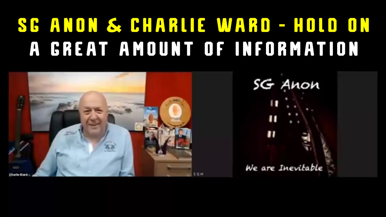 SG Anon & Charlie Ward HUGE - A Great Amount of Information!