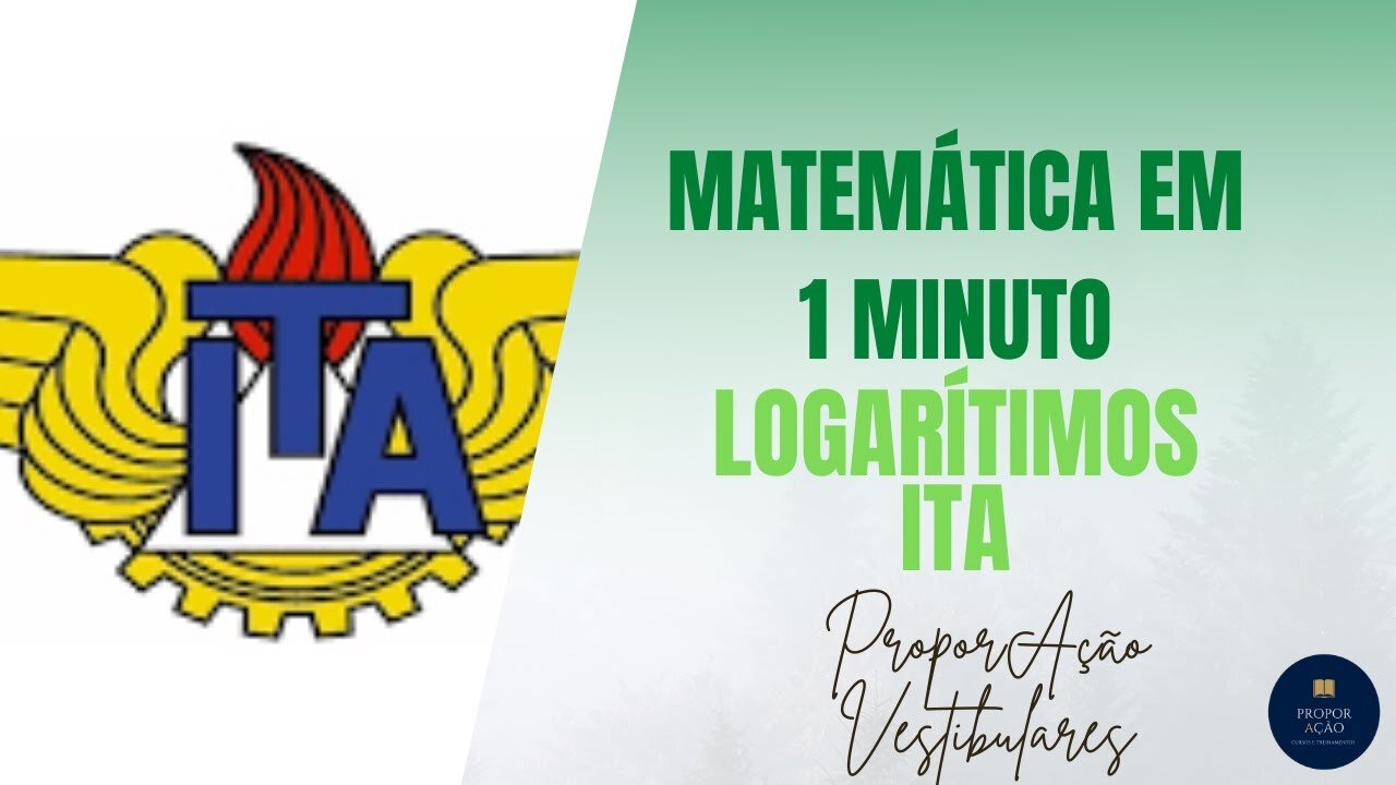 ITA - MATEMÁTICA - LOGARITMOS