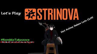 [Vrumbler] Strinova! Awesome Anime Shooter!