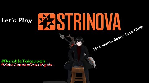 [Vrumbler] Strinova! Awesome Anime Shooter!