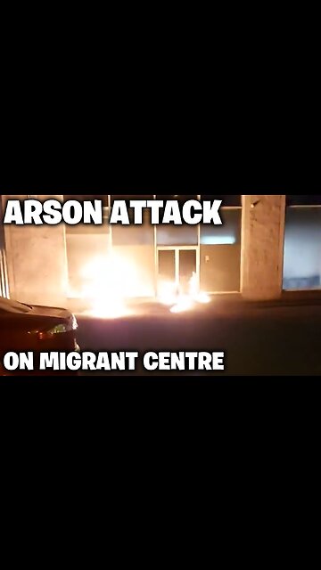ARSON ATTACK on proposed migrant centre in Finglas, Dublin, Ireland