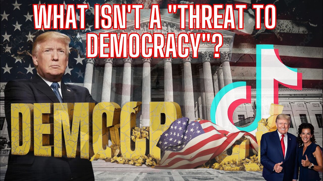 What ISN'T A "Threat To Democracy"?