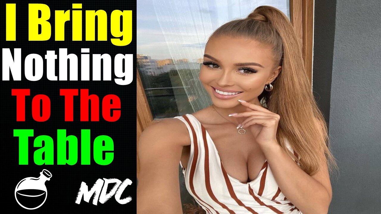 Modern Woman Brags About Bringing Nothing To The Table Ep 71