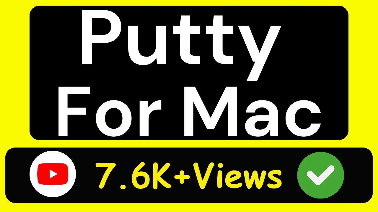 Putty For Mac | Install Putty On Mac | How To Install Putty On Mac | Putty On mac | Imran Chaush