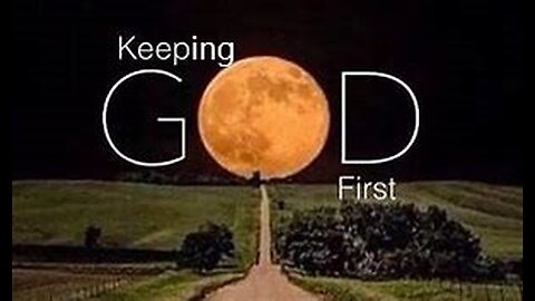 KEEPING GOD FIRST #596
