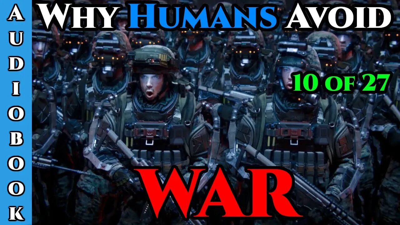 Why Humans Avoid War - Ch.10 of 27 | HFY Storytime | The Best Science Fiction